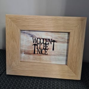 Create your own frame. Oak
